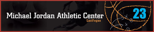 Michael Jordan's Athletic Center - Las Vegas